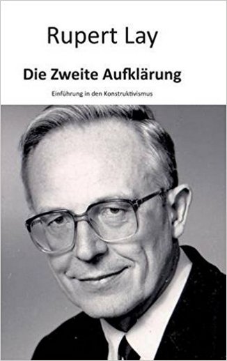 Buchcover: Die Zweite Aufklärung von Rupert Lay